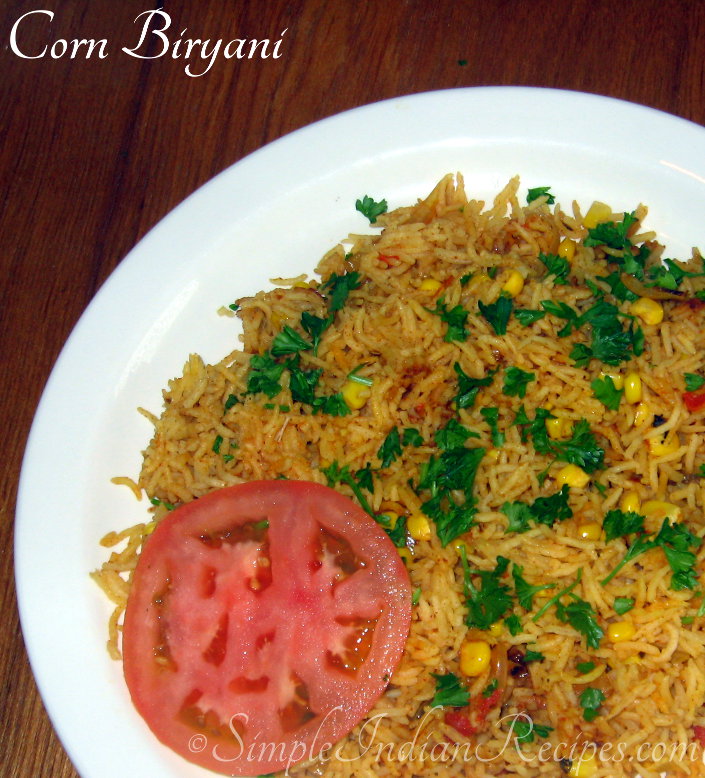 Corn Biryani Corn Biriyani Corn Pulav Simple Indian Recipes